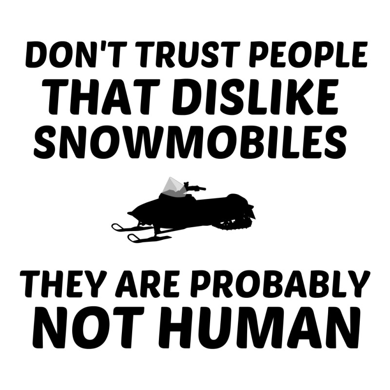 Snowmobile Dislike Not Human Youth Tee by Perfect Designers | Artistshot