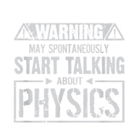 Warning May Start Talking About Physics T Shirt Queen Paper Bag - 16 X 6 X 19 1/4 | Artistshot