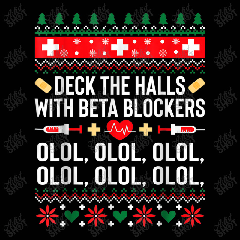 Deck The Halls With Beta Blockers Nurse Christmas Ugly Xmas Toddler 3/4 Sleeve Tee by Yuh2105 | Artistshot