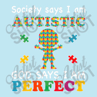 Society Says I Am Autistic God Says I Am Perfect Autism (2) Urban Pullover Hoodie | Artistshot