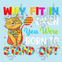 Why Fit In When You Were Born To Stand Out Autism Awareness (2) Urban Pullover Hoodie | Artistshot