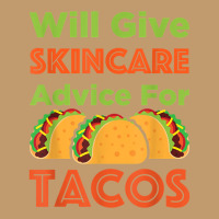 Will Give Skincare Advice For Tacos Aesthetician Esthetician T Shirt Urban Heavy T-shirt | Artistshot