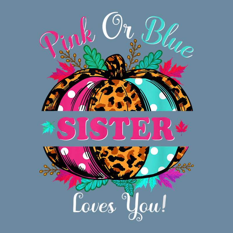 Pink Or Blue Sister Loves You Leopard Pumpkin Fall Season T Shirt Urban Heavy T-shirt by puawhla | Artistshot