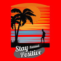 Stay Focus Stay Positive Bomber Jacket | Artistshot