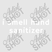 I Smell Hand Sanitizer Adjustable Baseball Cap | Artistshot