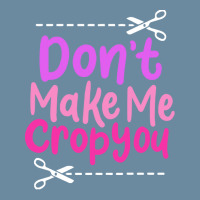 Scrapbooking Saying T  Shirt Don’t Make Me Crop You Urban Heavy T-shirt | Artistshot