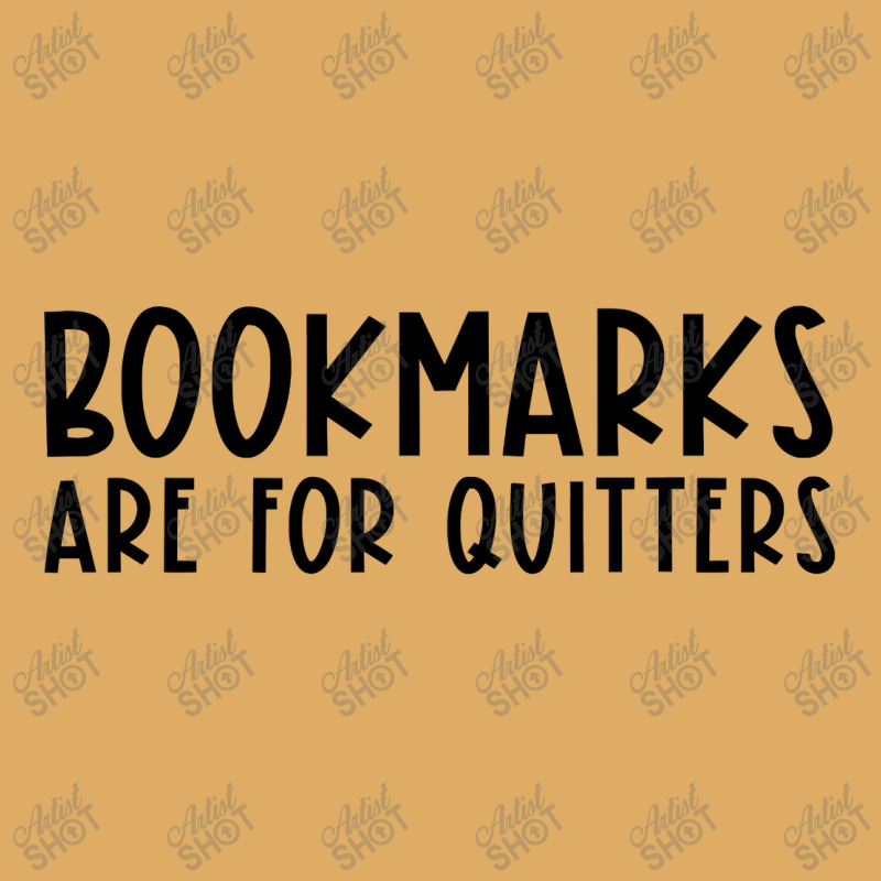 Bookmarks Are For Quitters Funny Book Lover Book Nerd Gift T Shirt Urban Heavy T-shirt by Denise_Riemenschneider | Artistshot