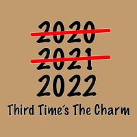 Funny 2022 Third Times The Charm T Shirt Urban Pullover Hoodie | Artistshot