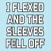 I Flexed And The Sleeves Fell Off  Bodybuilder Gym Workout Tank Top Urban Pullover Hoodie | Artistshot