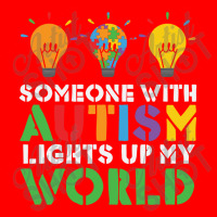 Someone With Autism Lights Up My World Bomber Jacket | Artistshot