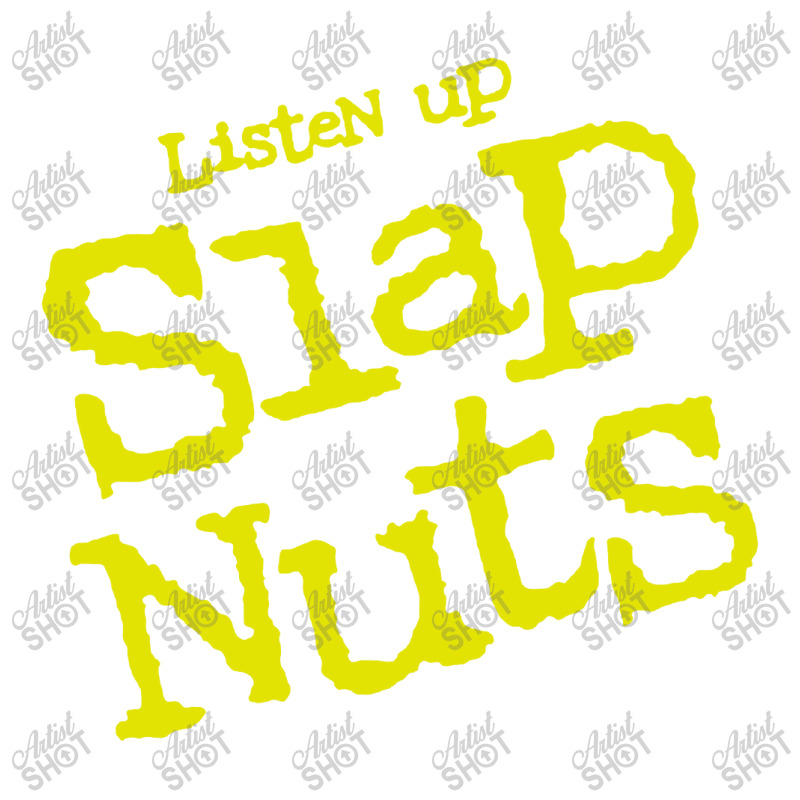 Listen Up Slap Nuts Bomber Jacket | Artistshot