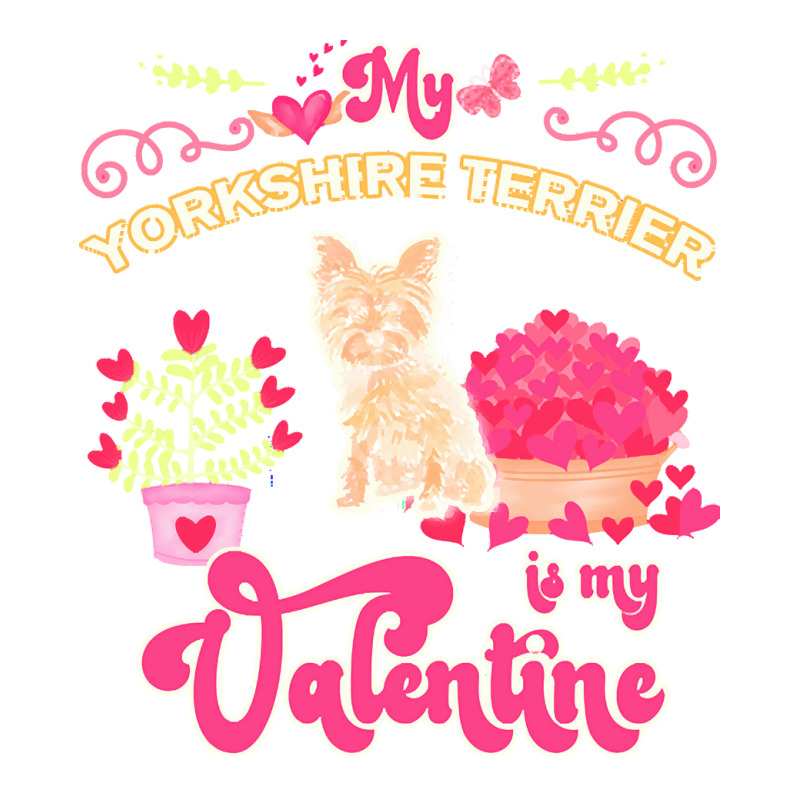 Mom T  Shirt My Yorkshire Terrier Is My Valentine   Dog Lover Gifts Fo Bomber Jacket by tremblayalbin995 | Artistshot