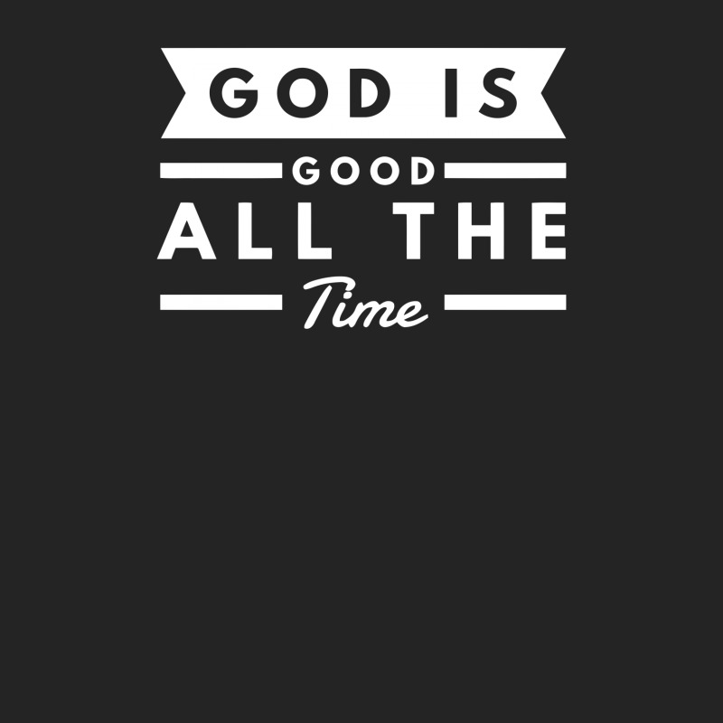 God Is Good All The Time 3/4 Sleeve Shirt | Artistshot