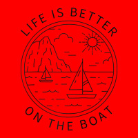 Life Is Better On The Boat Boating Sailing Ocean Beach Sea Raglan Base Bomber Jacket | Artistshot