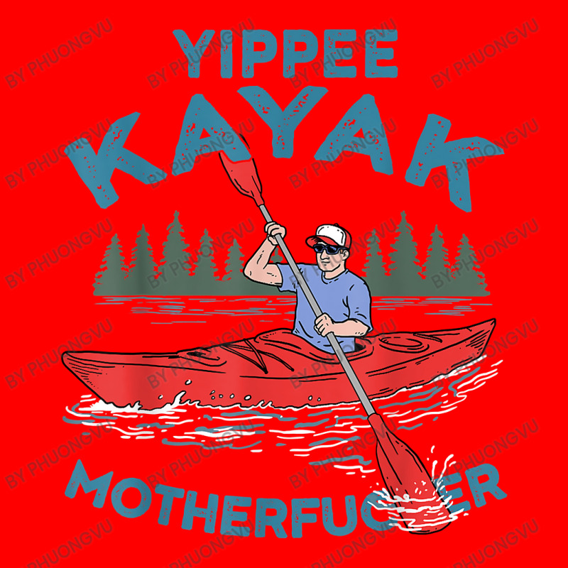 Funny Kayak Shirt Yippee Kayak Men Canoeist Kayaking T Shirt Bomber Jacket | Artistshot