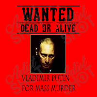 Wanted Dead Or Alive Putin Bomber Jacket | Artistshot