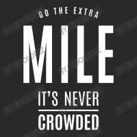 Go The Extra Mile It's Never Crowded - Motivational Gift Toddler T-shirt | Artistshot