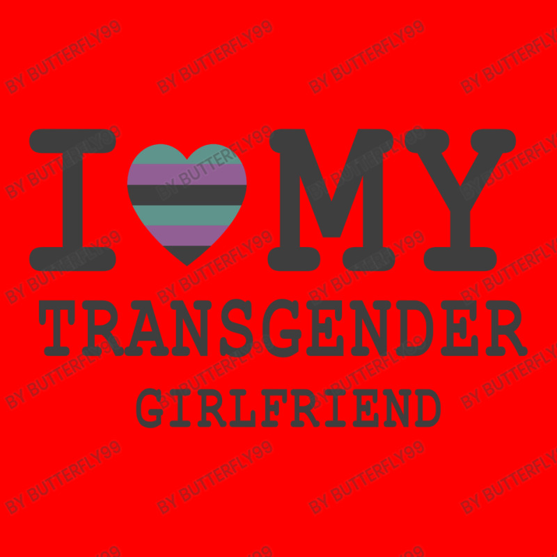 I Love My Transgender Girlfriend Lgbt Pride Gift   T Shirt Bomber Jacket | Artistshot