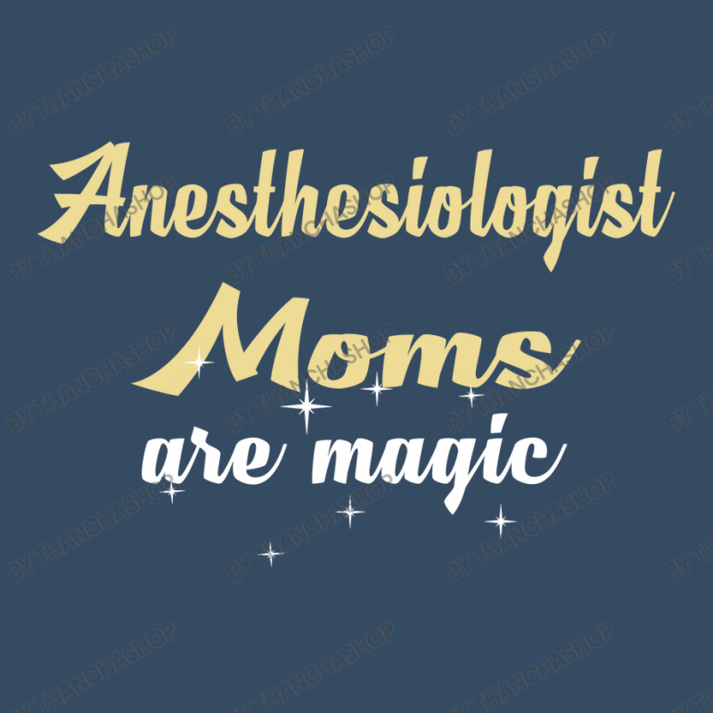 Anesthesiologist Moms Are Magic Beanie | Artistshot