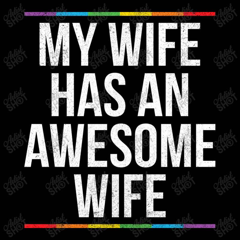 My Wife Has An Awesome Wife Lesbian Wedding Lgbt Graphic T-shirt by TMSTOREART | Artistshot