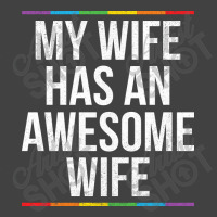 My Wife Has An Awesome Wife Lesbian Wedding Lgbt Vintage T-shirt | Artistshot