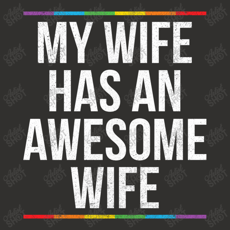 My Wife Has An Awesome Wife Lesbian Wedding Lgbt Champion Hoodie by TMSTOREART | Artistshot