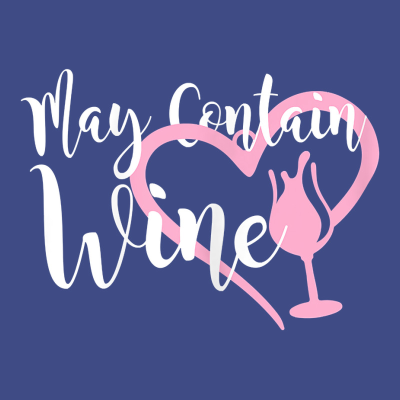 Womens May Contain Wine Shirt Women Oenophile Winemaker Gift Idea T Sh Adjustable Baseball Cap | Artistshot