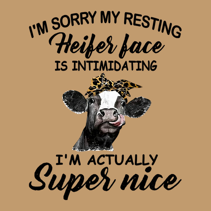 Cow Cattle Womens Funny Cow Im Sorry My Resting Heifer Face Is Intimid Urban Heavy T-shirt by golferu | Artistshot