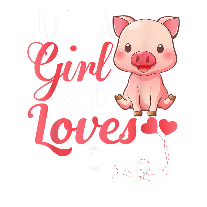 Just A Girl Who Loves Pigs Shirt Funny Pig Gift T Shirt Bomber Jacket | Artistshot