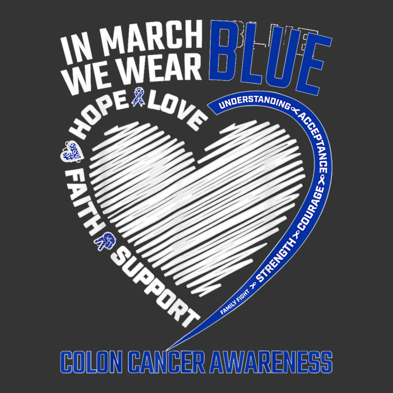 In March We Wear Blue Love Hope Faith Colon Cancer Awareness T Shirt Adjustable Baseball Cap | Artistshot