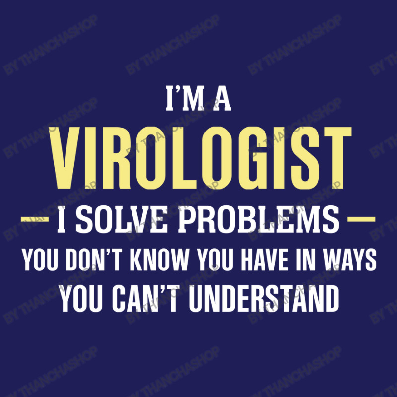 Virologist I Solve Problems Funny Gift Beanie by thanchashop | Artistshot