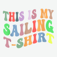 Retro Vintage Sailing Sailor Boat Lover This Is My Sailing T Shirt Urban Heavy T-shirt | Artistshot