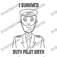 I Survived Duty Pilot Week T Shirt Bomber Jacket | Artistshot