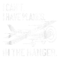 Private Pilot  I Can't I Have Planes In The Hanger Aviation T Shirt Bomber Jacket | Artistshot