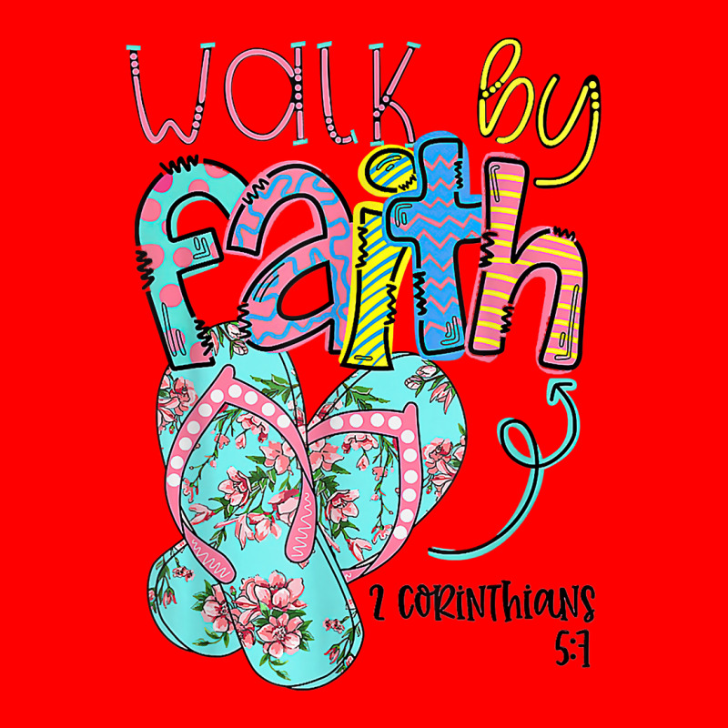 Walk By Faith Flip Flops Christian Jesus Bible Verse Summer T Shirt Bomber Jacket | Artistshot