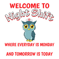 Night Shift Nurse Owls Funny Nursing Rn Lpn Cna Women T Shirt Bomber Jacket | Artistshot