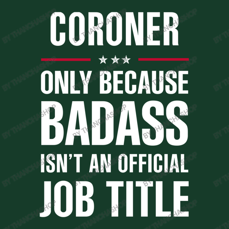 Coroner Because Badass Isn't A Job Title Cool Gift Visor Hat | Artistshot