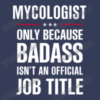 Mycologist Because Badass Isn't A Job Title Cool Gift Visor Hat | Artistshot