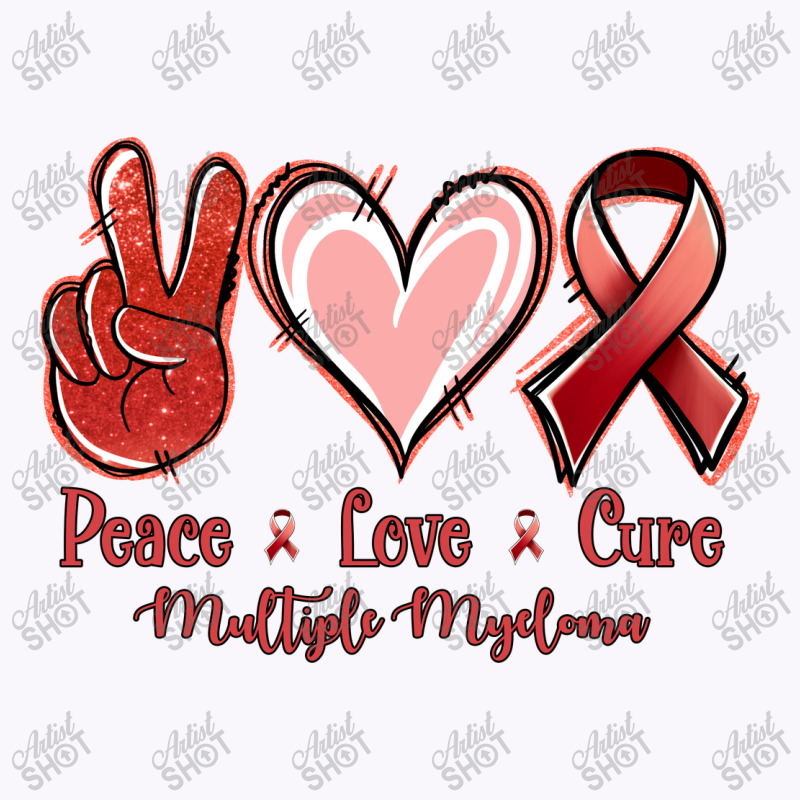 Peace Love Cure Multiple Myeloma Tank Top | Artistshot