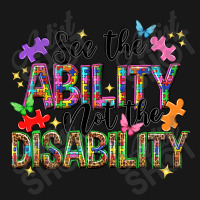 See The Ability Not The Disability Flannel Shirt | Artistshot