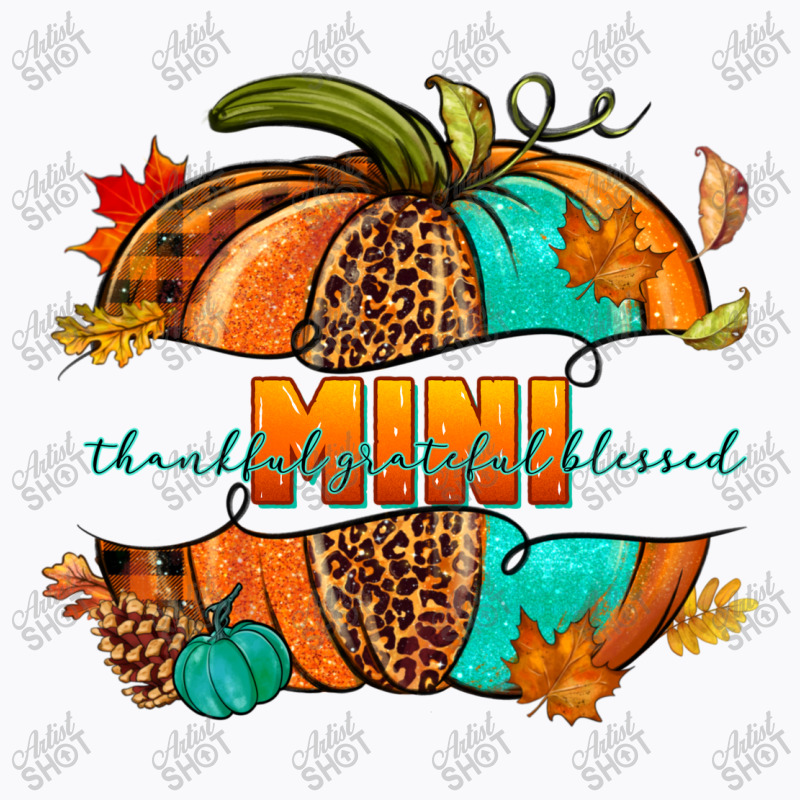 Thankful Grateful Blessed Mini Pumpkin T-shirt | Artistshot