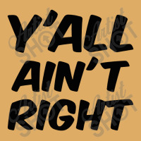 Y'all Ain't Right Urban Pullover Hoodie | Artistshot