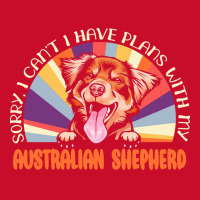 Dog Lover T  Shirt Sorry I Can't Have Plans With My Australian Shepher Visor Hat | Artistshot