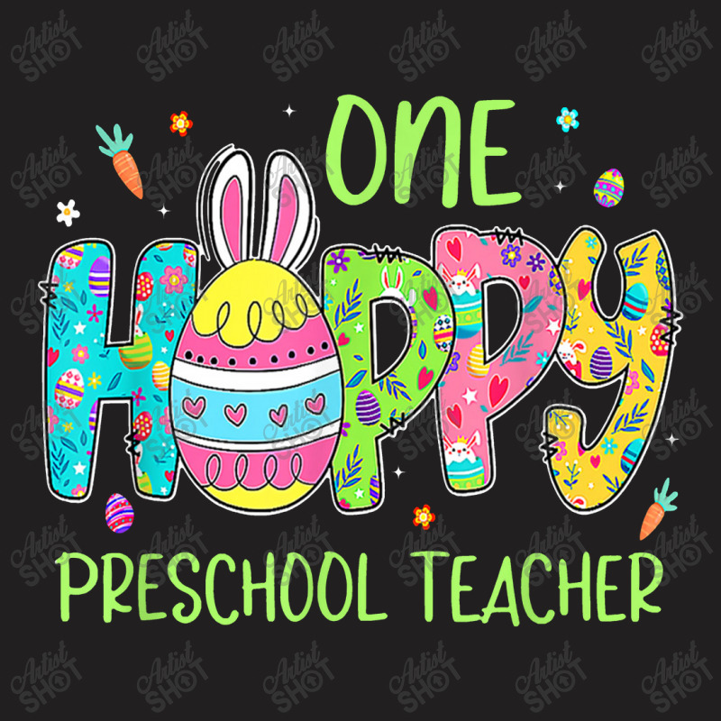 Easter Egg One Hobby Preschool Teacher Bunny Easter Day T-shirt | Artistshot