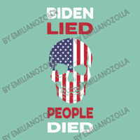 Biden Lied People Died Anti Biden Snapback Trucker Cap | Artistshot