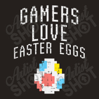 Gamers Love Easter Eggs Pixelated Easter Video Game Gaming Tank Top | Artistshot