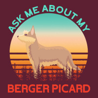 Berger Picard T  Shirt Ask Me About My Berger Picard T  Shirt Beanie | Artistshot