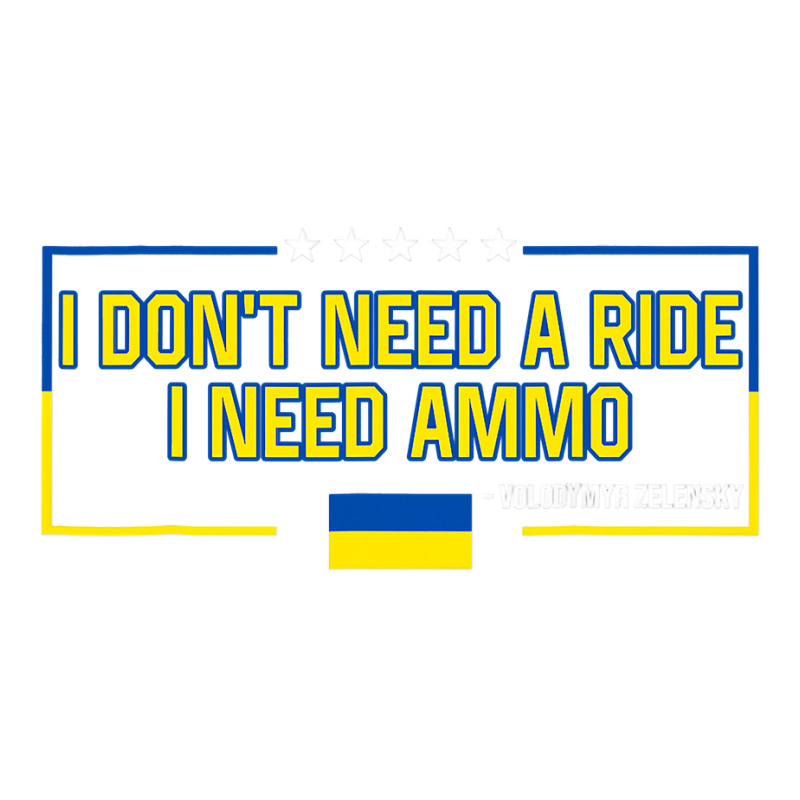 I Don't Need A Ride I Need Ammo T Shirt Visor hat by trokeryth | Artistshot