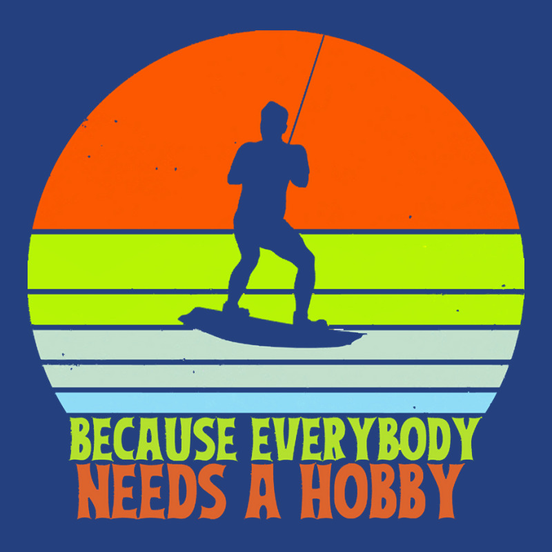 Funny Wakeboard T  Shirt Funny Wakeboard Because Everybody Needs A Hob Visor Hat | Artistshot