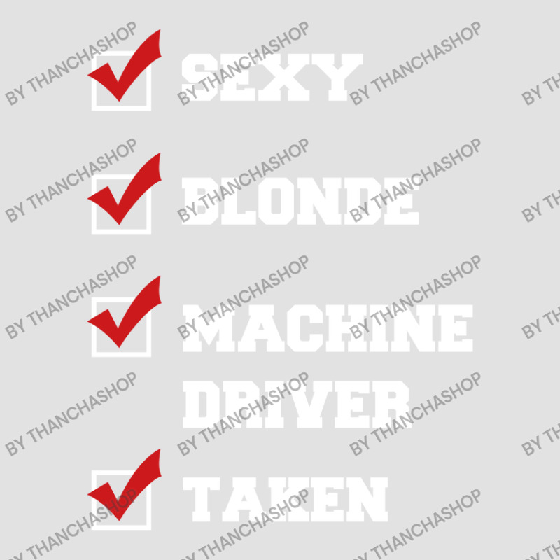 Sexy, Blonde, Machine Driver, Taken Foam Trucker Hat by thanchashop | Artistshot